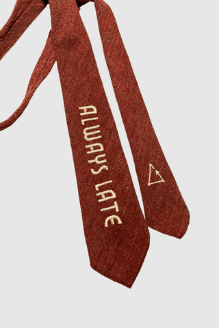 2nd Drop: Vintage Tie Strap "Always late" - Appcycled - Appcycled